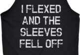 Crazy Dog Mens I Flexed and The Sleeves Fell Off Tank Top Funny Gym Workout Tee