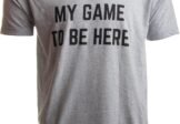 I Paused My Game to Be Here | Funny Video Gamer Humor Joke for Men Women T-Shirt